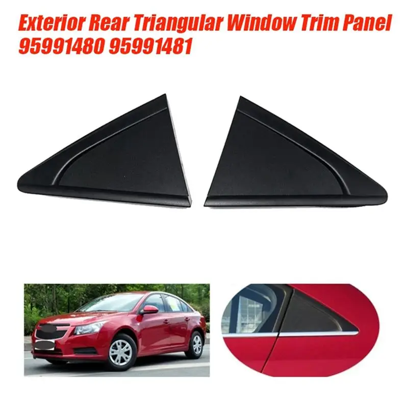 ABHX-Rear Triangular Window Trim Panel For Cruze 2009-2015 Exterior Body Side Upper Rear Trim Cover