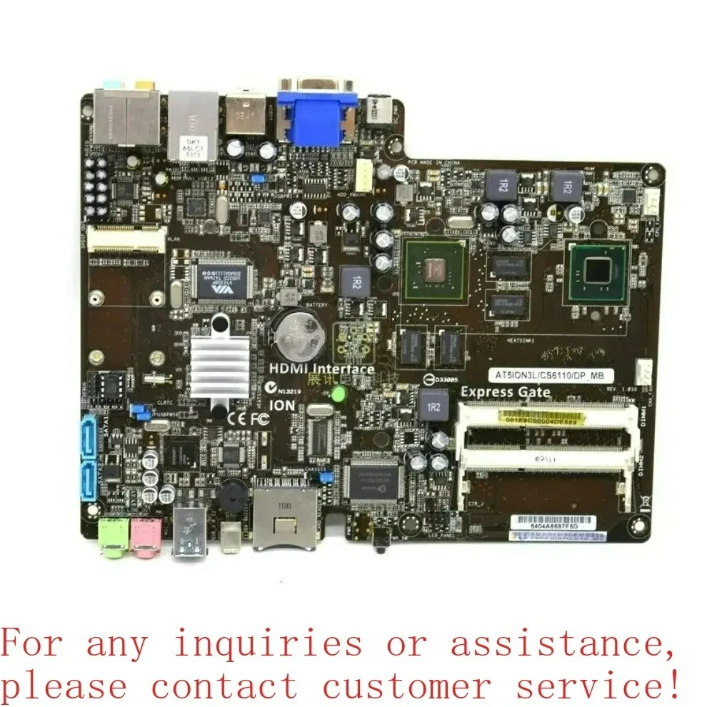 Used For ASUS AT51ON3L/CS6110/DP_MB Integrated Atom D525CPU S6110 main board  (store code: 0666)