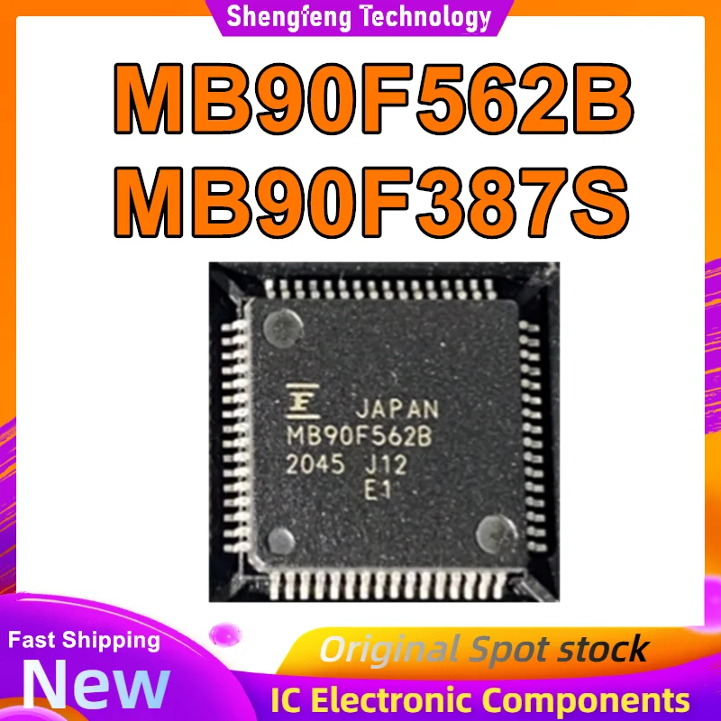 MB90F562B MB90F562BPMC-GE1 MB90F387S MB90F387SPMT-GE1 QFP IC chipset New in stock
