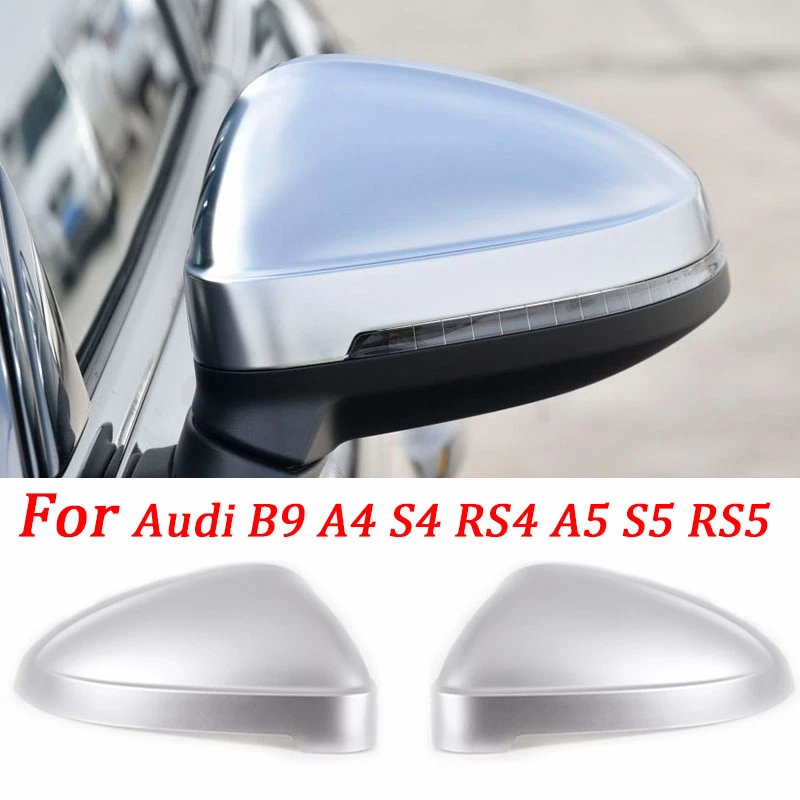 For Audi A4 A5 S4 S5 B9 RS4 RS5 2017-2023 Rearview Mirror Cover Side Wing Protect Frame Covers Trim Silver Matte Chrome Shell