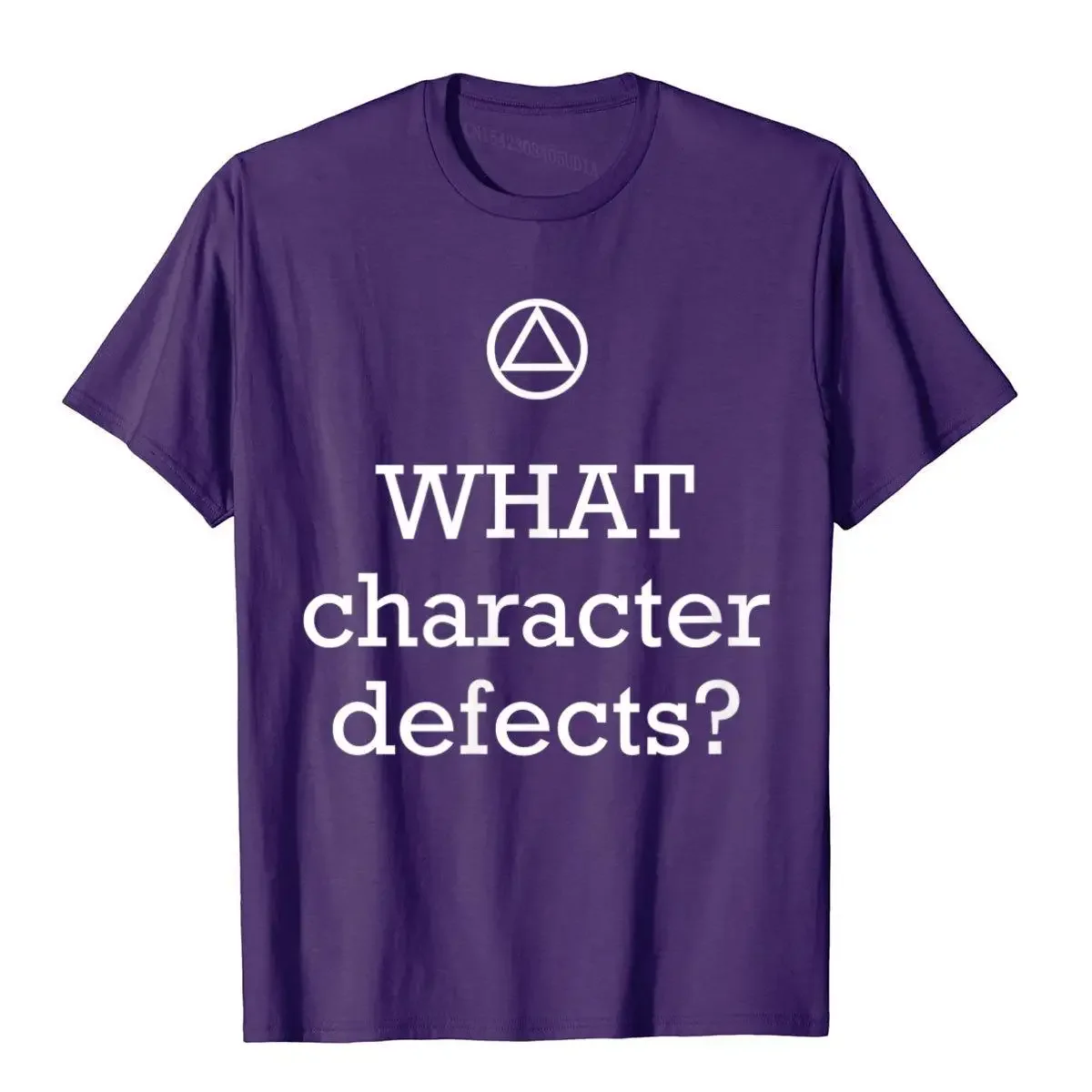 WHAT Character Defects Funny Alcoholics Anonymous T-Shirt Tops Tees New Design Gothic Cotton Man T Shirts Summer