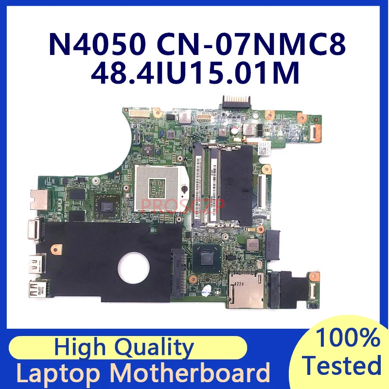 

CN-07NMC8 07NMC8 7NMC8 Mainboard For Dell N4050 1450 Laptop Motherboard 10315-1M 48.4IU15.011 HM67 216-0809024 100% Fully Tested