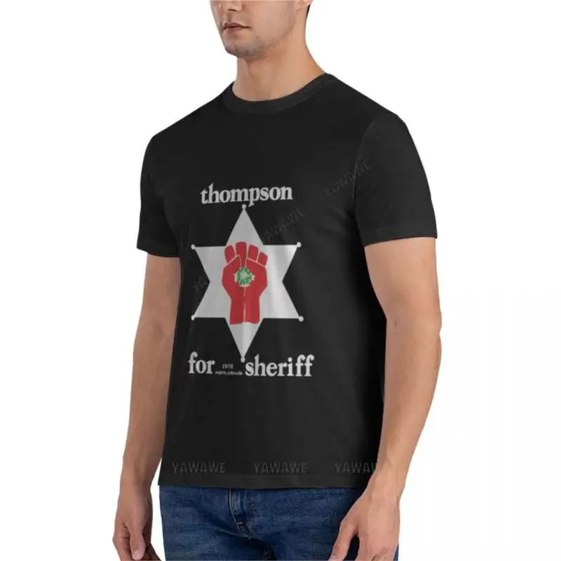 Hunter S Thompson T-ShirtHunter S Thompson For Sheriff T-Shirt_by Rebus28_ Graphic T-Shirt t-shirts man vintage t shirt tees