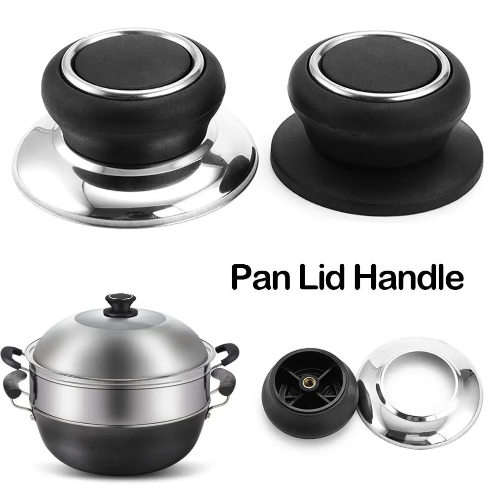 Universal Pot Pan Lid Top Replacement Knob Casserole Hand Grip Knob Handle Cover Kitchen Cookware Accessories Tools