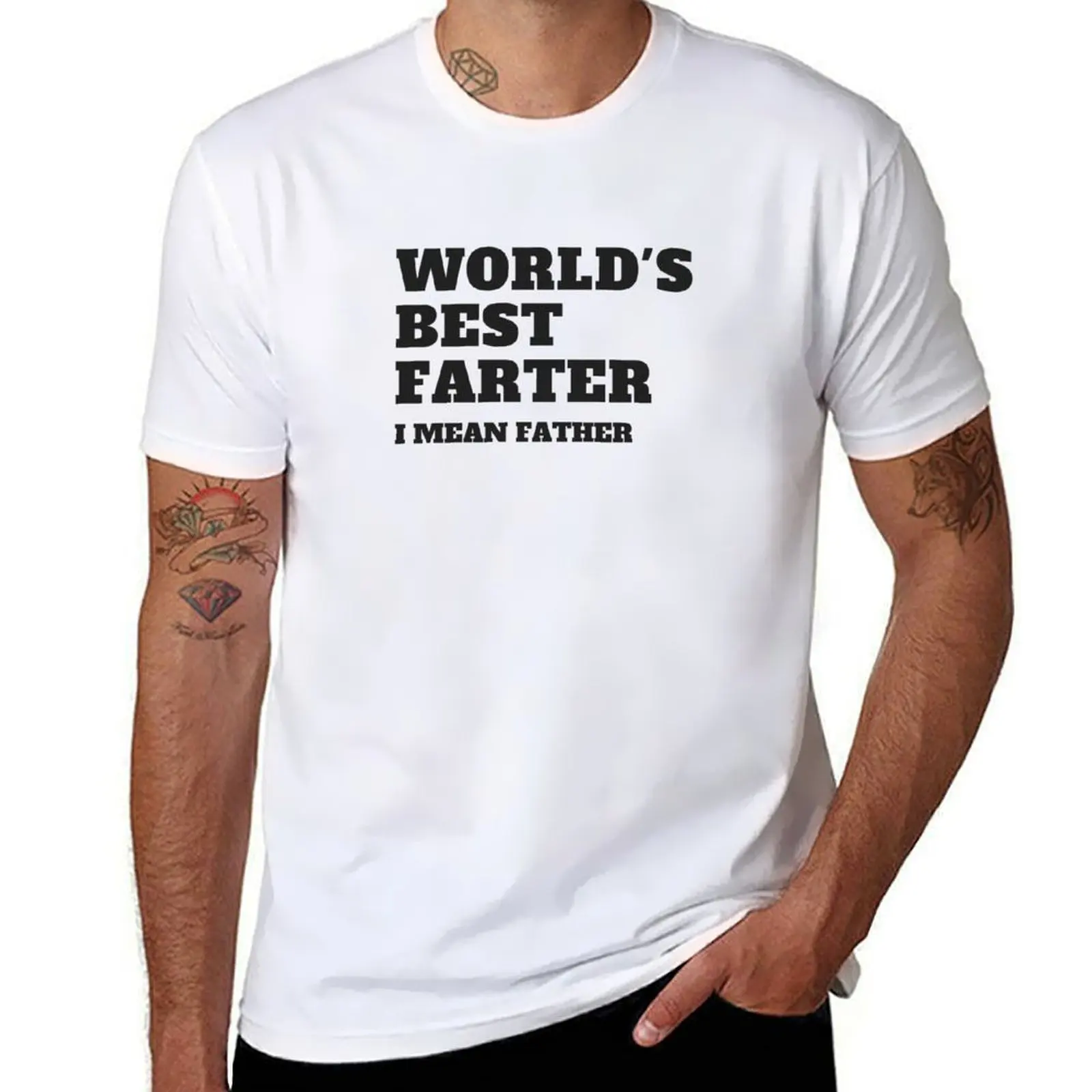 

World's Best Farter I mean Father T-Shirt summer 2025 rapper graphic tees affliction shirts heavyweight t shirts for men