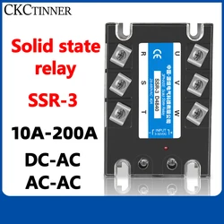10A 25A 40A 60A 80A 100A 120A 150A 200A Three-Phase Solid state relay 3-32VDC SSR Single Phase DC Control AC AC Control AC