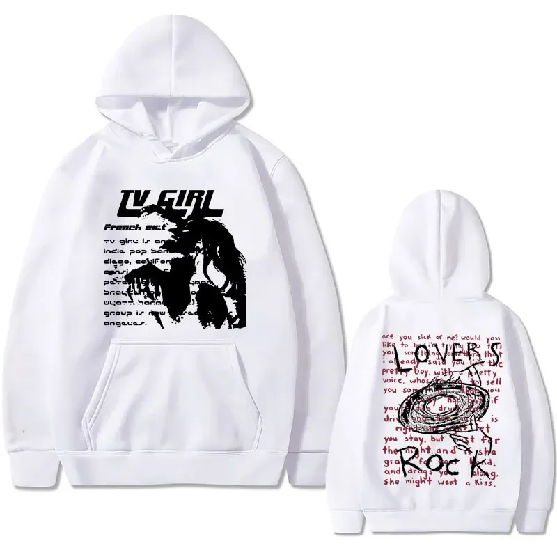 Tv Girl Lovers Rock Song Print Hoodie French Exit Album Poster Merch Hoodies Tops Men Women Fashion Vintage Oversized Sweatshirt