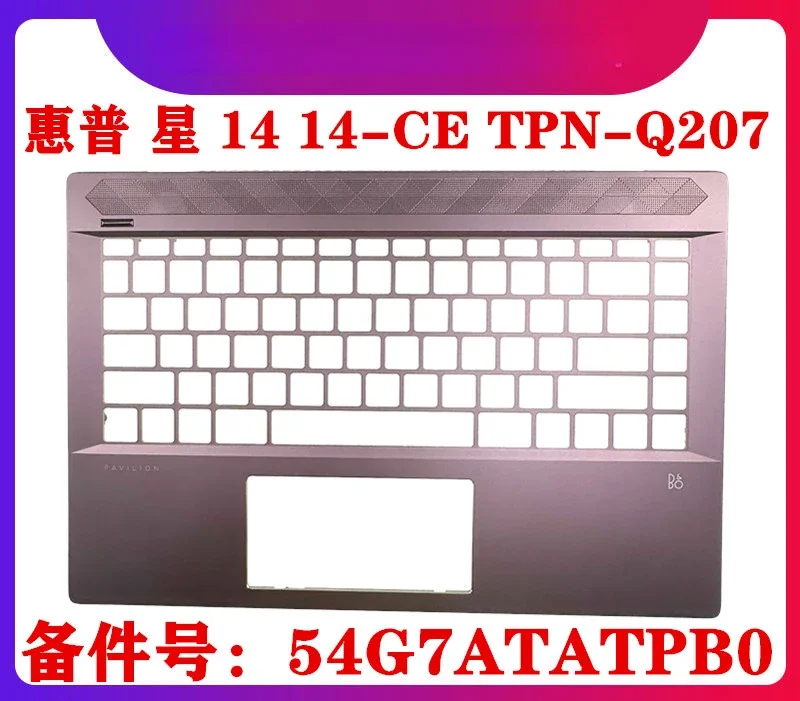 for HP, Star 14 14-CE Pavilion 14-CE 14-CE1007TX TPN-Q207 C case, palm rest keyboard, A case, screen back cover 54G7ATATPB0