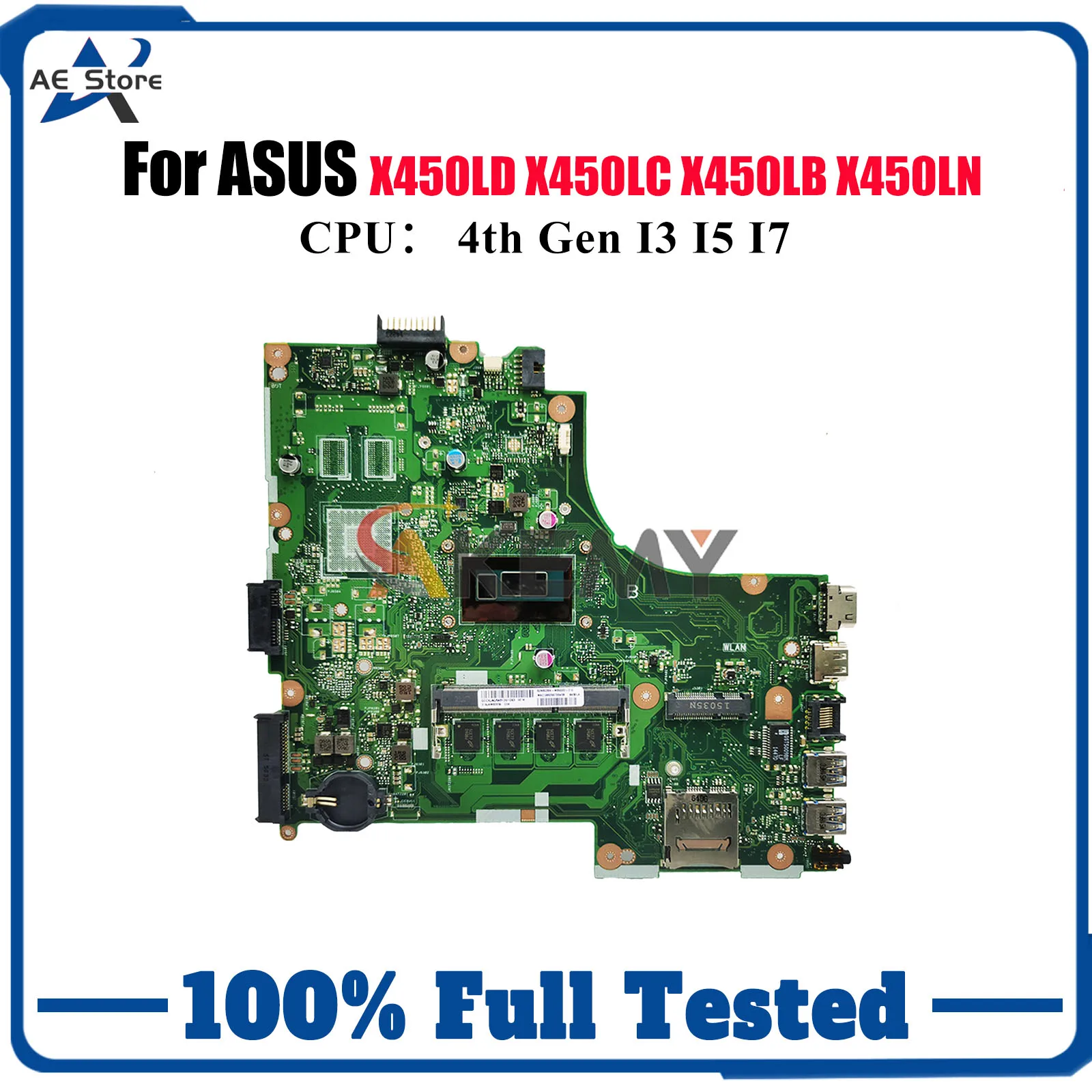 

X450LA Материнская плата для ноутбука ASUS R412L X450LB X450L R409L X450LN K450L Y481L X450LC VM480L X450LD W418L Материнская плата I3 I5 I7 CPU