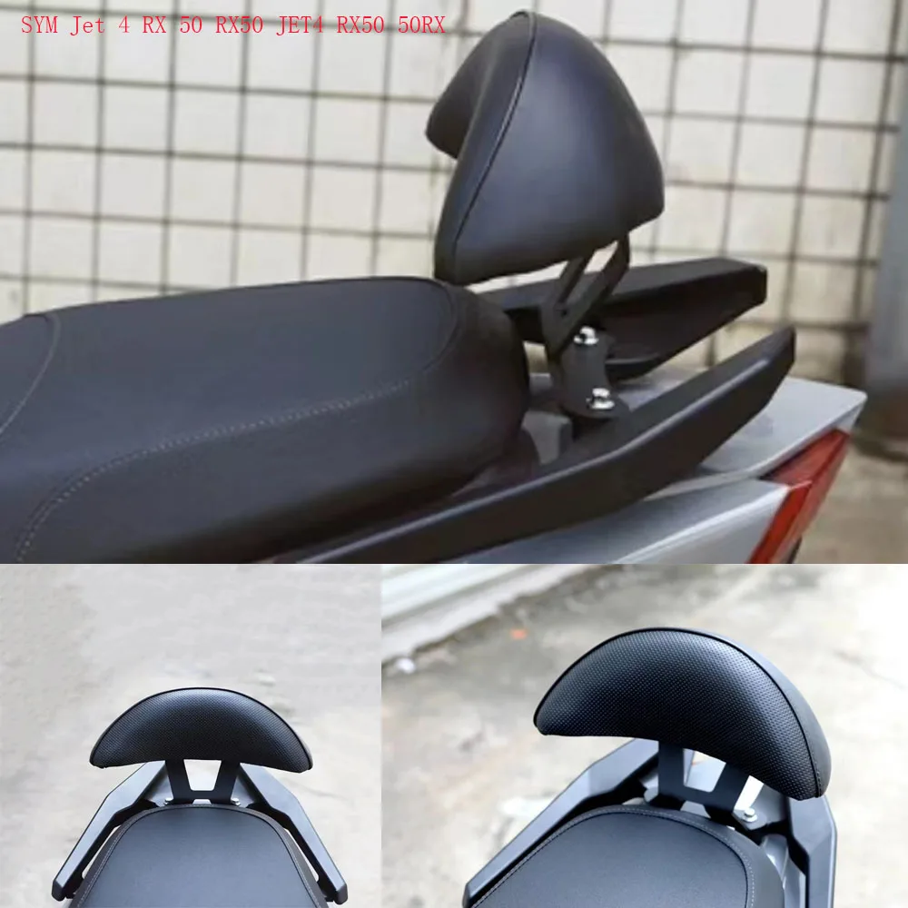 

For SYM Jet 4 RX 50 Motorcycle Rear Passenger Backrest e Accessories Fit SYM Jet 4 RX 50 RX50 JET 4 RX 50 50 RX