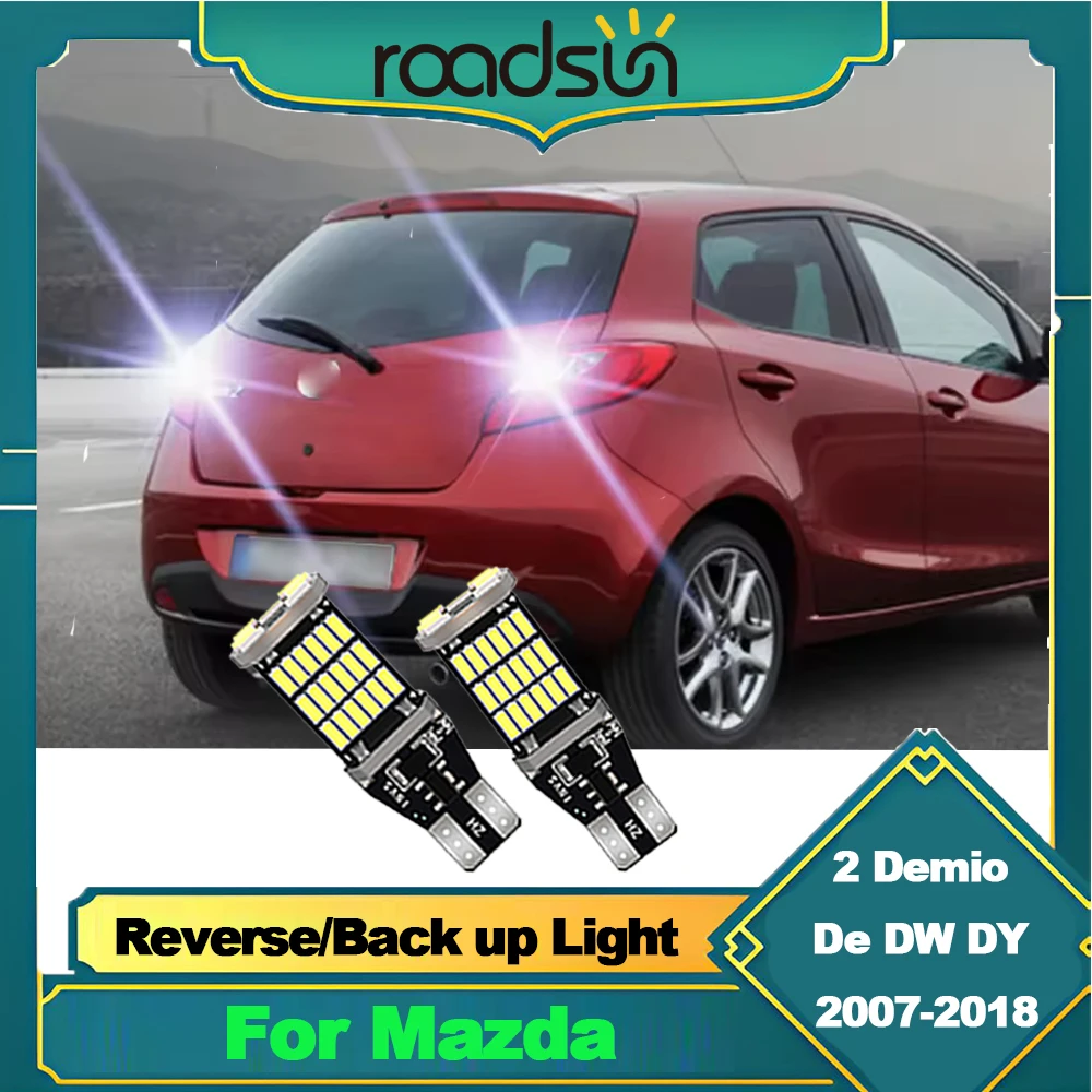 

2 шт. для Mazda 2 для Demio De DW DY 2007-2018 светодиодная резервная лампа заднего хода Canbus без ошибок