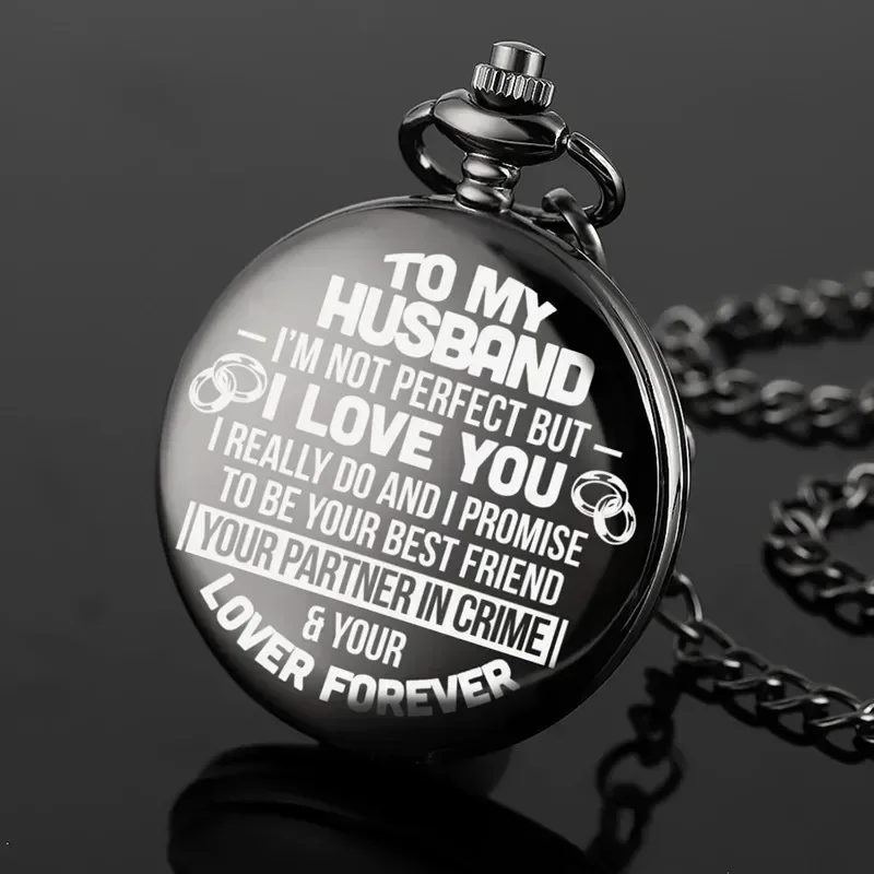 

To My Husband I Love You Design Pocket Watch Men's Quartz Analog Watches Pendant Chain Timepiece Arabic Number Clock Gift