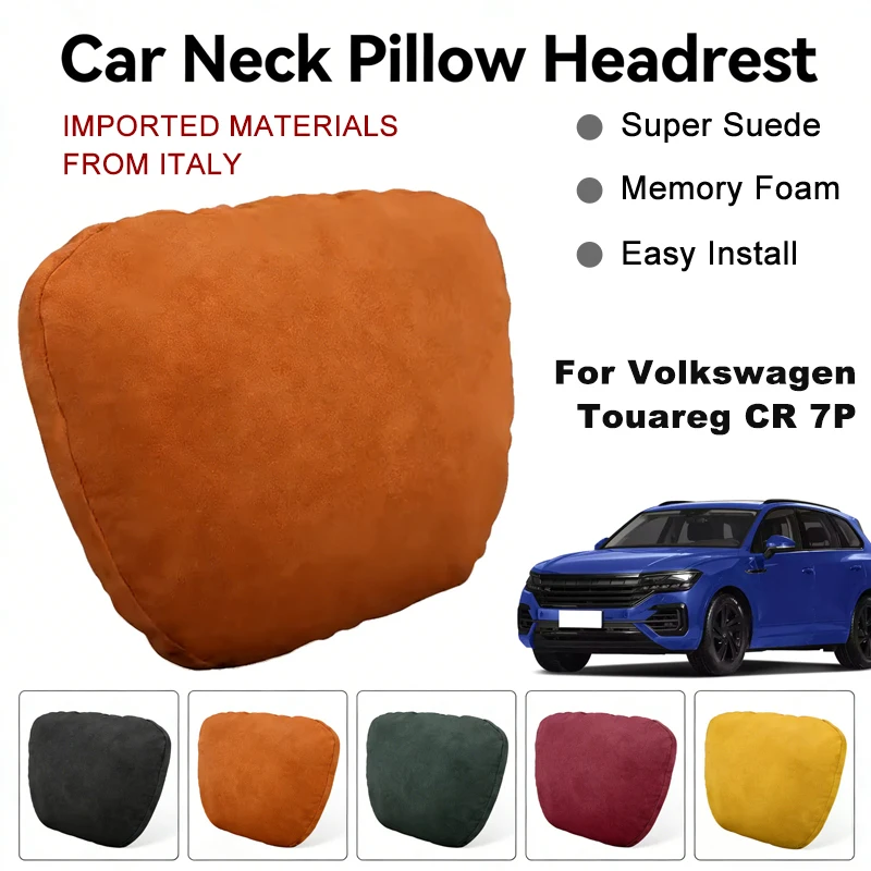 

Italy Suede Car Neck Rest Pillow For Volkswagen Touareg CR 7P Seat Head Neck Support Cushion Auto Interior Accessories
