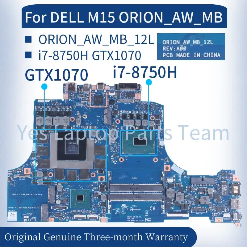 

For DELL Alienware M15 M17 Laptop Mainboard ORION_AW_MB_12L CN-0CNR4 I7-8750H GTX1070 N17E-G2-A1 DDR4 Notebook Motherboard