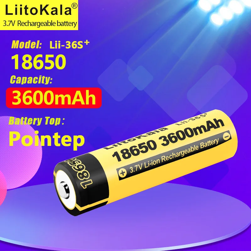 1-24pcs 100% Original LiitoKala Lii-36S Pointed 3.7V 3600mAh 10A Discharging Rechargeable Batteries For 18650 Battery/UAV