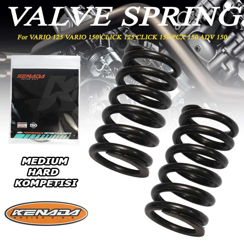 

KENADA RACING VALVE SPRING PERFORMANCE SPRING FOR VARIO CLICK 125 VARIO CLICK PCX ADV 150 MEDIUM HARD KOMPETISI
