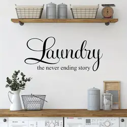 1pc Laundry The Never Ending Story Wall Sticker Washer Dry Family Quote Wall Decal Laundry Wash Room Vinyl Home Decor