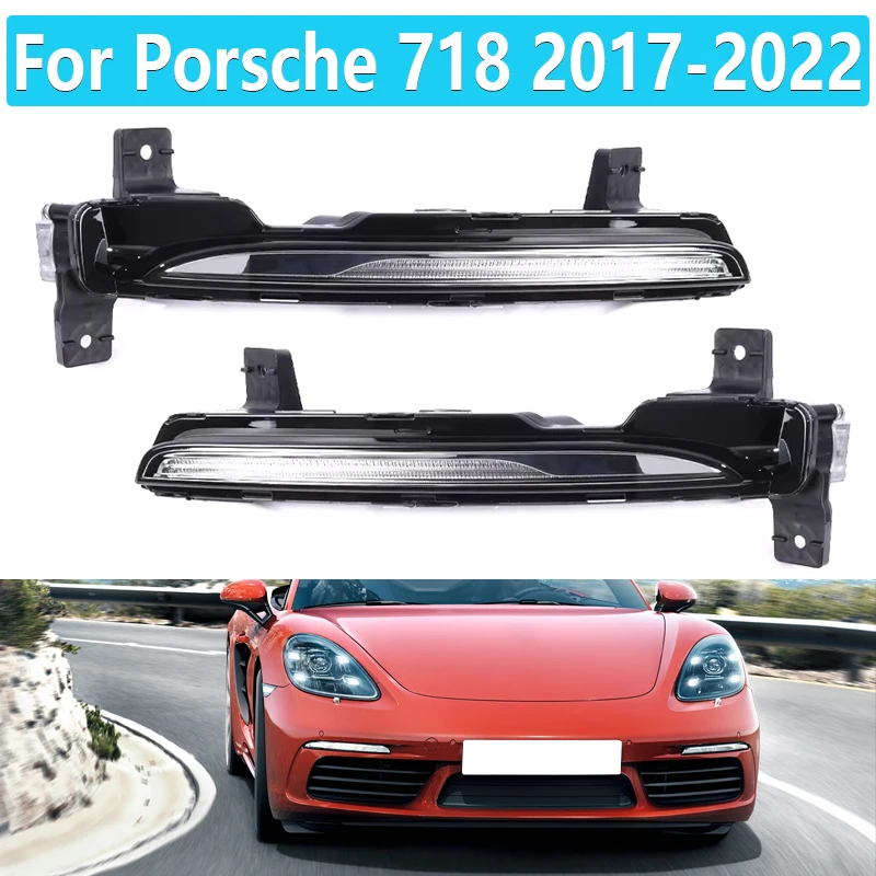 

LED DRL Fog Lights For Porsche 718 2017 2018 2019 2020 2021 2022 LED Daylight Running Lamp 982953041B 982953042B