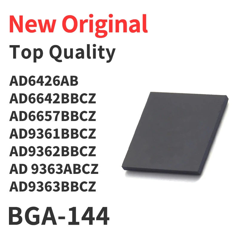 

1 Piece AD6426AB AD6642BBCZ AD6657BBCZ AD9361BBCZ AD9362BBCZ AD9363ABCZ AD9363BBCZ BGA-144 Chip IC New Original