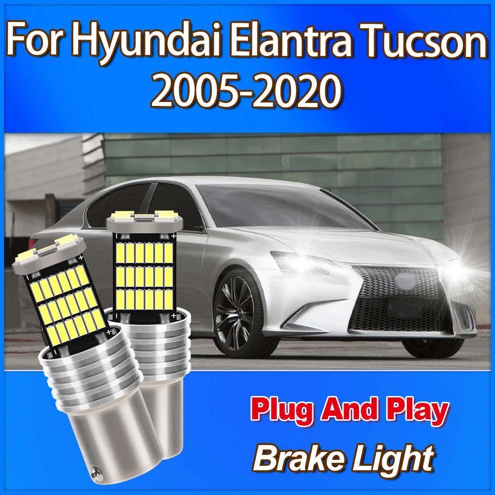 

High Quality CSP Chip 1157 BAY15D P21/5W Brake Light 6000K White For Hyundai Elantra Tucson 2005 2006 2007 2008 2009 2010-2020