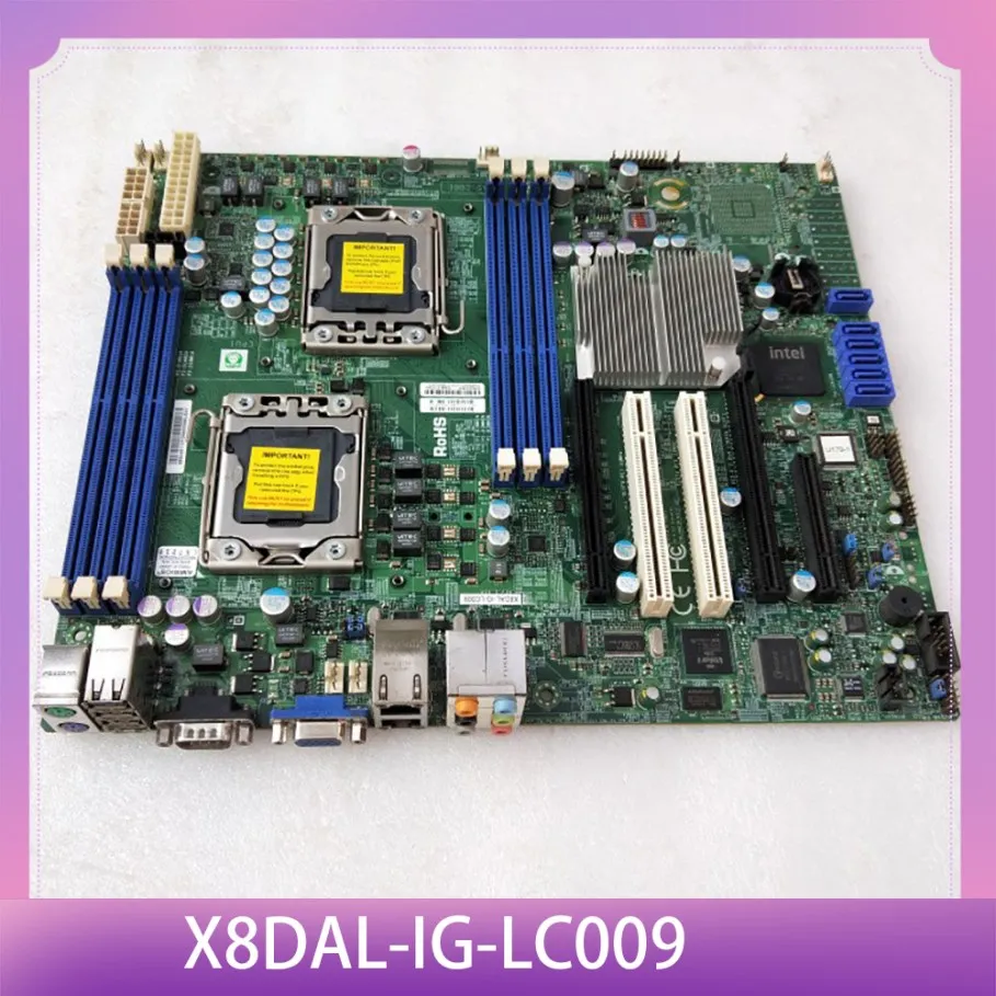 For Supermicro Server Motherboard DDR3 SATA2 PCI-E 2.0 Xeon Processor 5600/5500 Series X8DAL-IG-LC009