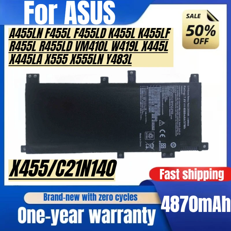C21N1401 for ASUS  A455LN F455L F455LD K455L K455LF R455L R455LD VM410L W419L X445L X445LA X555 X555LN Y483L  Laptop Battery