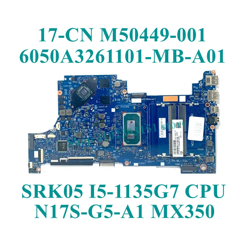 

Для HP 17-CN 100% тестM50447-601 M50448-601 M50451-601 M50446-601 M50449-601 с 7505/I3/I5/I7 GM/MX350 6050A3261101-MB-A01(A1)