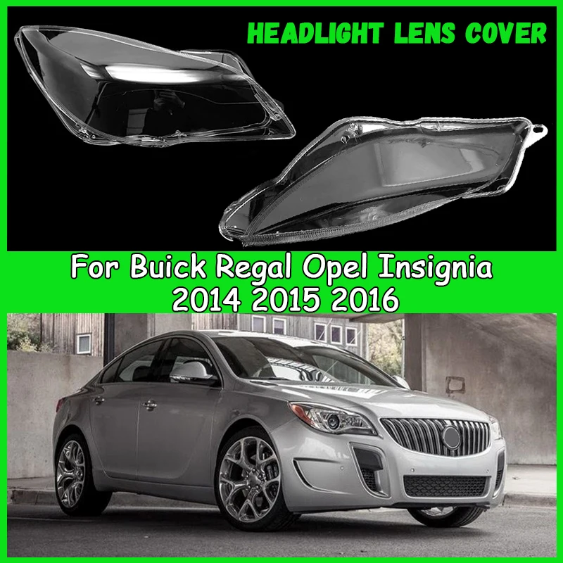

For Buick Regal Opel Insignia 2014 2015 2016 Car headlight cover Headlamp Shade Head Lamp headlight lamp cover car accessories