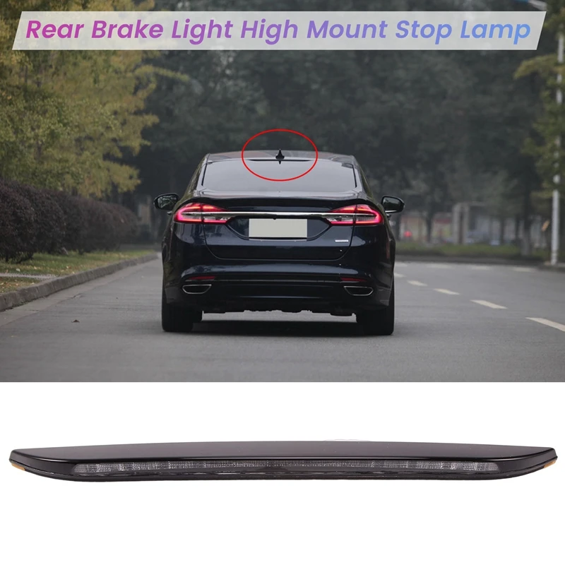 

Car Rear Brake Light High Mount Stop Lamp LED Brake Light Additional Stop Lamp For Ford Mondeo 2013-2017