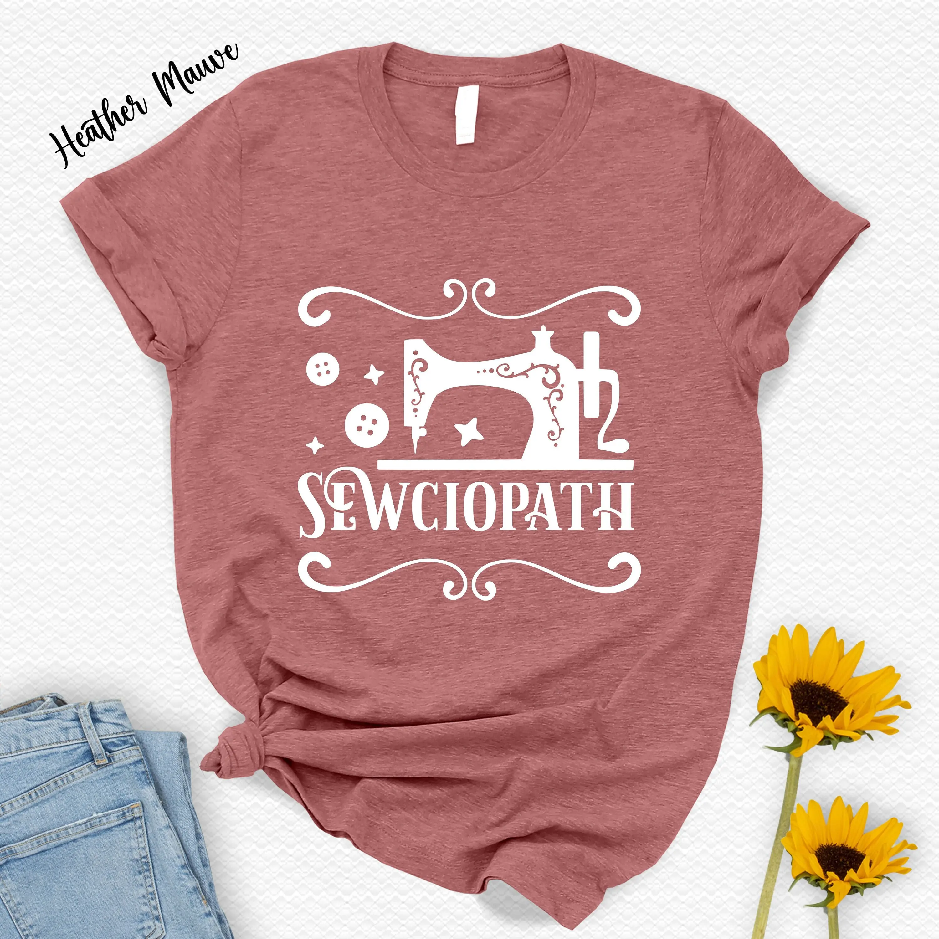 Sewciopath T Shirt Mothers Day Sewing s For Mom Tailor KniT Sewers CrocheT