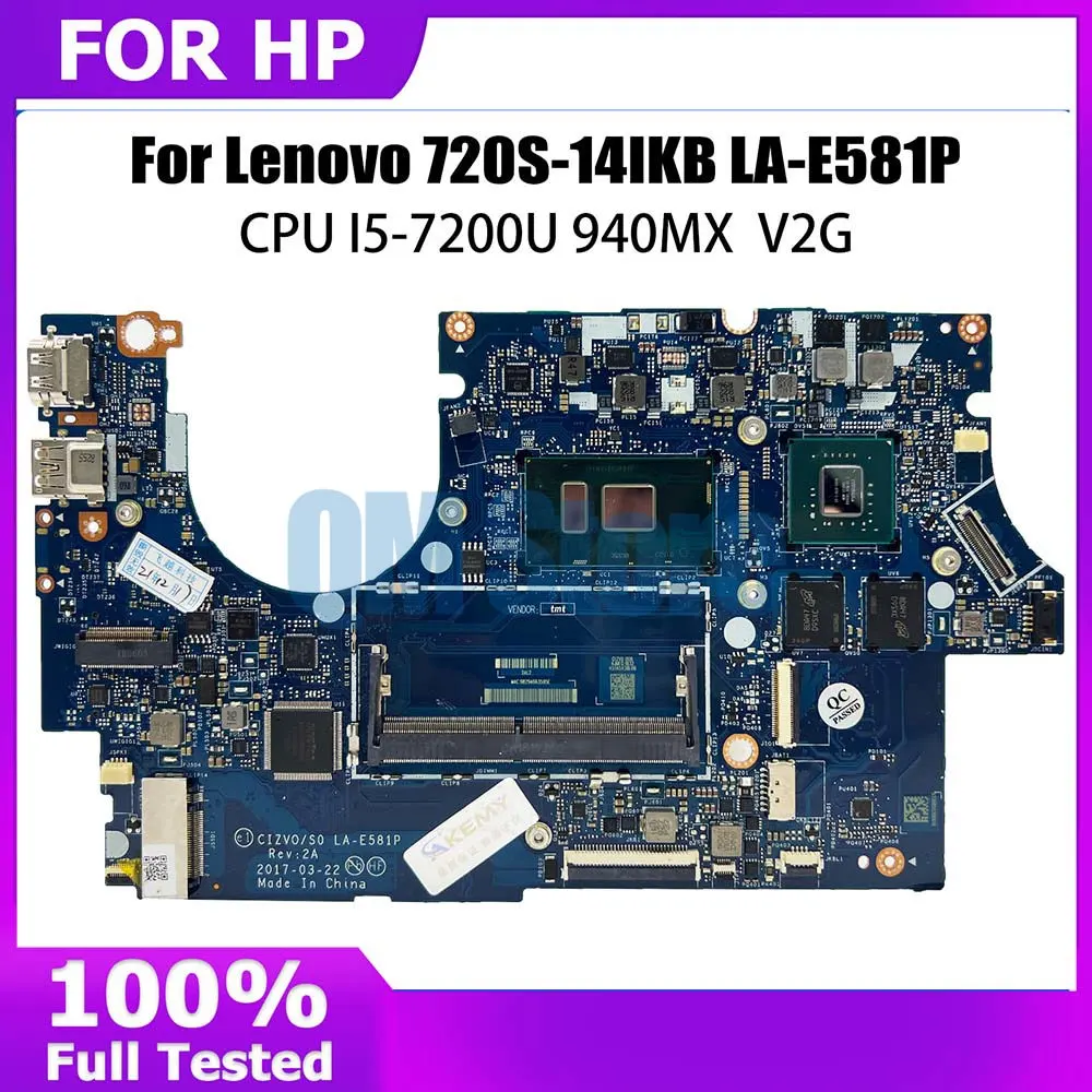 

Laptop Motherboard for Lenovo Ideapad 720S-14IKB CIZVO-S0 LA-E581P 5B20N79851 5B20N87826 With I5-7200U CPU