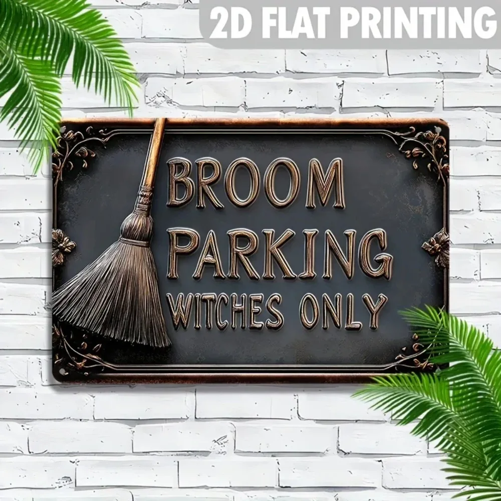 Vintage-Aluminiumschild „Broom Parking Witches“ – Wanddekoration aus Metall für Zuhause, lustige Ästhetik mit hoher Biegefestigkeit