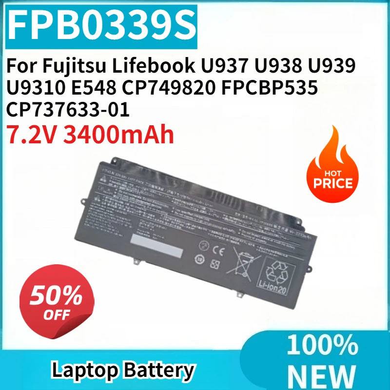 

Новый аккумулятор для ноутбука FPB0339S FPCBP535 CP737633-01 7.2V 3400mAh для Fujitsu Lifebook U937 U938 U939 U9310 E548 CP749820