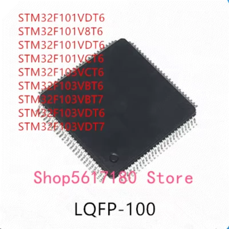 10PCS STM32F101VDT6 STM32F101V8T6 STM32F101VDT6 STM32F101VCT6 STM32F103VCT6 STM32F103VBT6 STM32F103VBT7 STM32F103VDT6 STM32F103