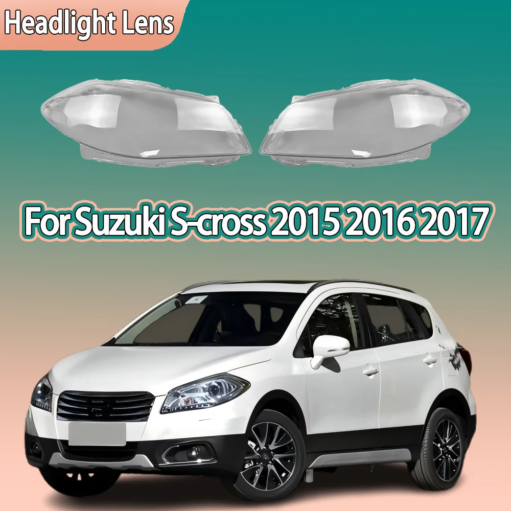 

Линза передних фонарей автомобиля для Suzuki S-cross 2015 2016 2017, стеклянный абажур, замена оригинальной крышки передней фары, автомобильные детали