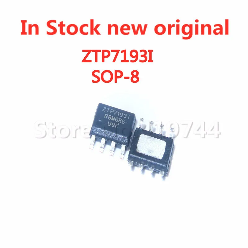 5PCS/LOT ZTP7193I SOP-8 ZTP7193 ZTP71931 LCD power chip In Stock NEW original IC