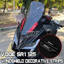 FOR VOGE SR1 125 Motorcycle Front Windshield Decorative Strip CNC Aluminum Alloy Decorative Strip Modified Accessories