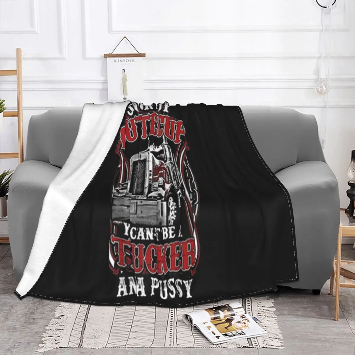 Suck It Up Buttercup You Cant Be A Trucker And A Pussy Better Classic Cute Hot Personality Throw Blanket