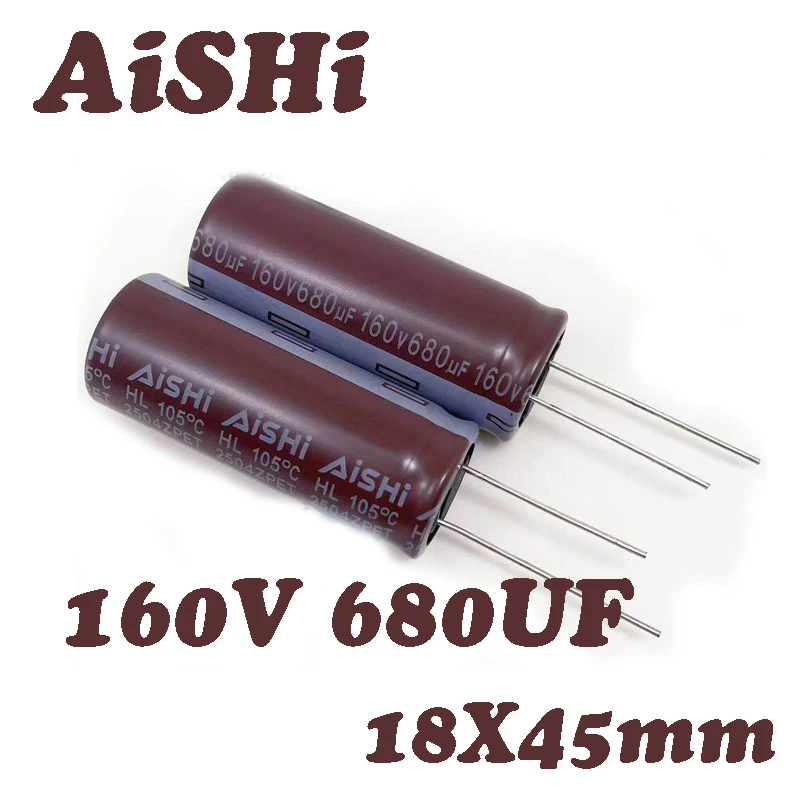 160V680UF 680UF/160V AISHI 18X45mm  Aluminum electrolytic capacitor 680uf 160V