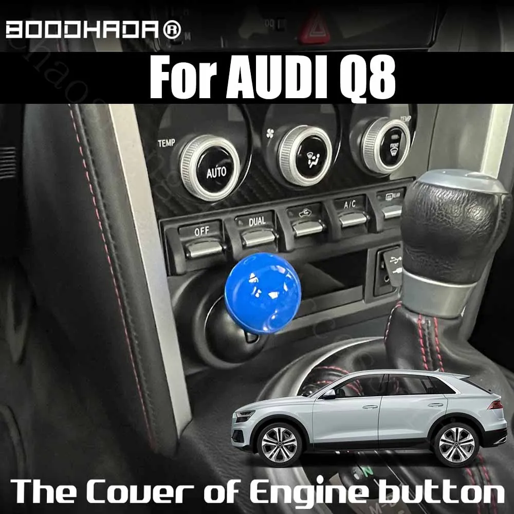 

For AUDI Q8 Car Engine START Button Replace Cover STOP Switch ball style Car Accessories