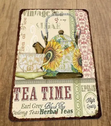 Tea Time Earl Grey Oolong Herbal Vintage Look 8x12 Metal Wall Sign sign