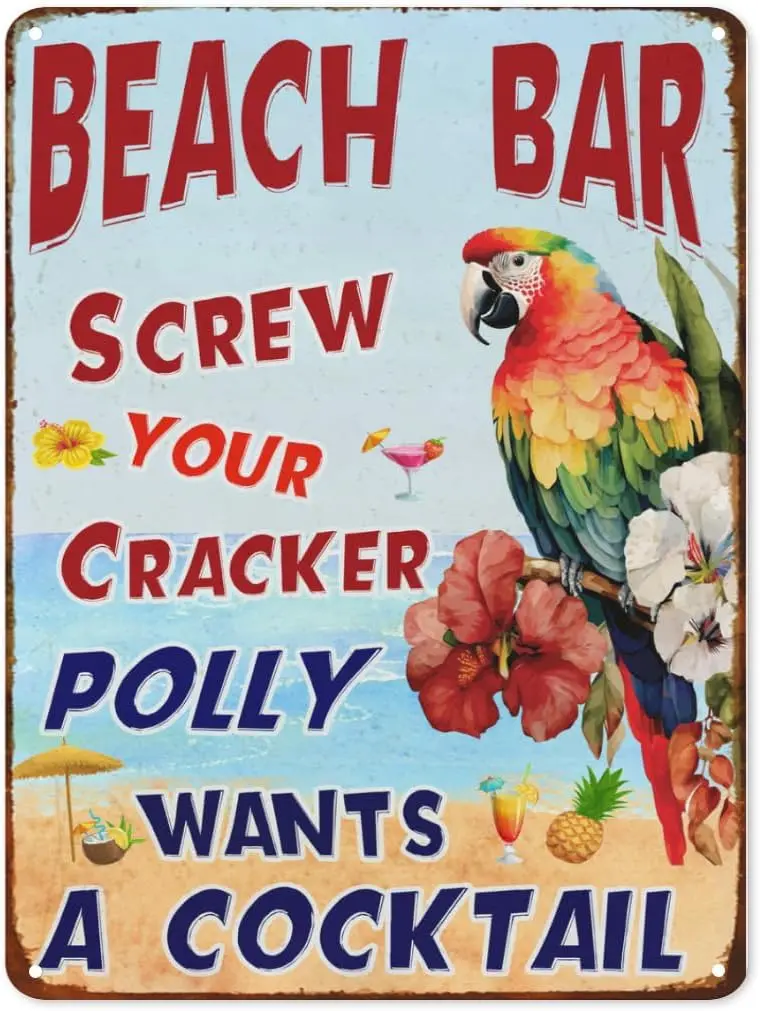 Vintage Pool Sign Metal Sign Beach Bar Screw Your Cracker Polly Wants A Cocktall Tin Sign for Outdoor Funny Pool Wall Decor Swim