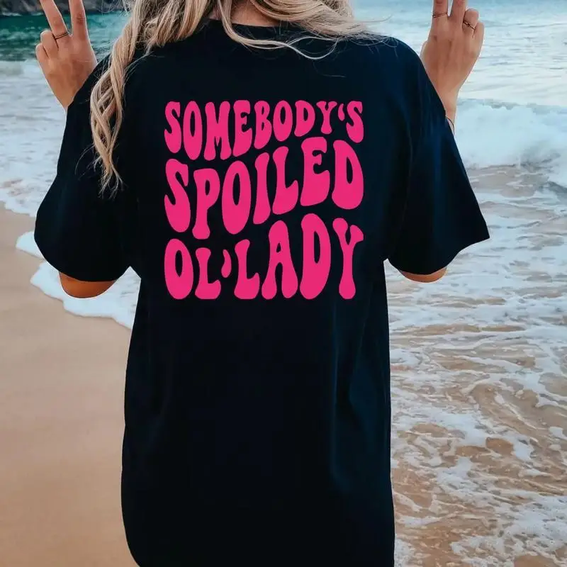 

Retro "Somebody's Spoiled Ol' Lady" T-shirt for Girlfriend, Y2K Style Women's Funny Graphic Tee, Summer Beach Vacation Outfit