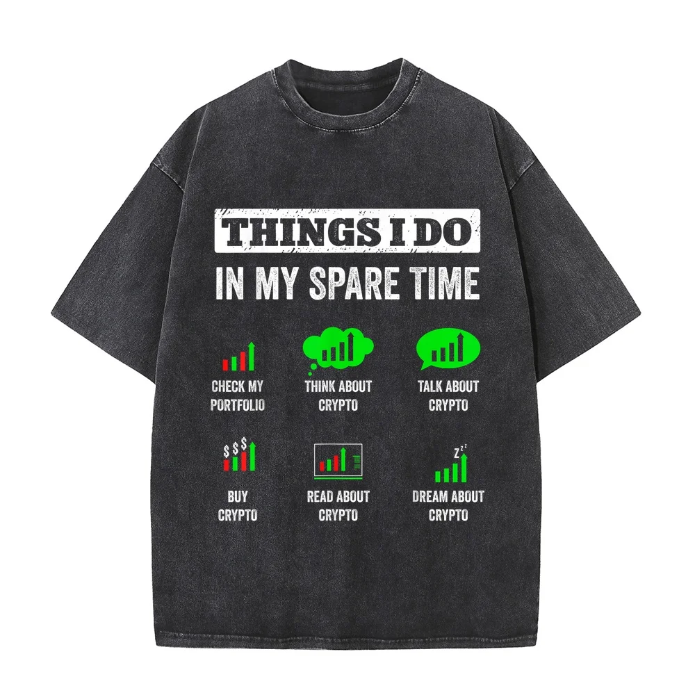 Things I Do In My Spare Time Trading Funny Crypto Investing T-Shirt ماركات Camisetas Mujer Retro Men Quote Tee Shirt Cotton T