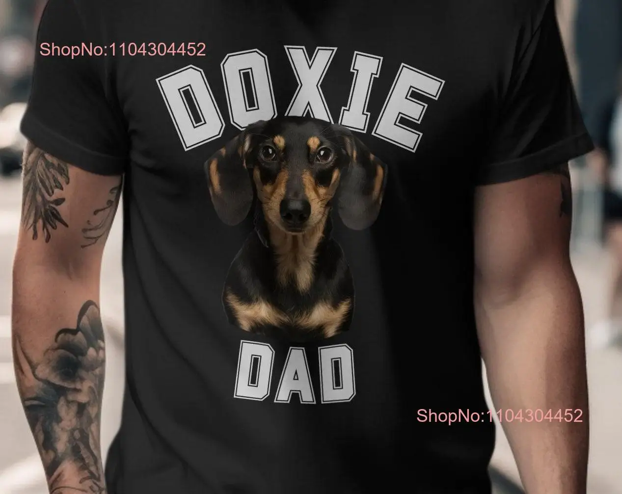 Doxie Dad T Shirt Dachshund Lover Black and Tan Dog Owner Funny Pet Parent Cotton Top Father's Day long or short sleeves