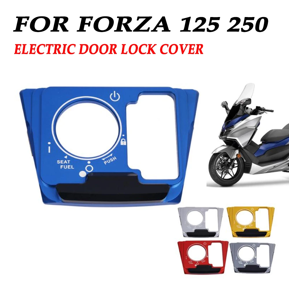 For HONDA FORZA 125 250 NSS FORZA125 FORZA250 NSS250 2018 - 2023 Motorcycle Accessories Seat Electric Door Lock Switch Cover Cap