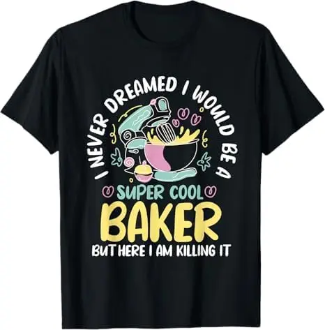 Cook Culinary Bakery Owner T-Shirt