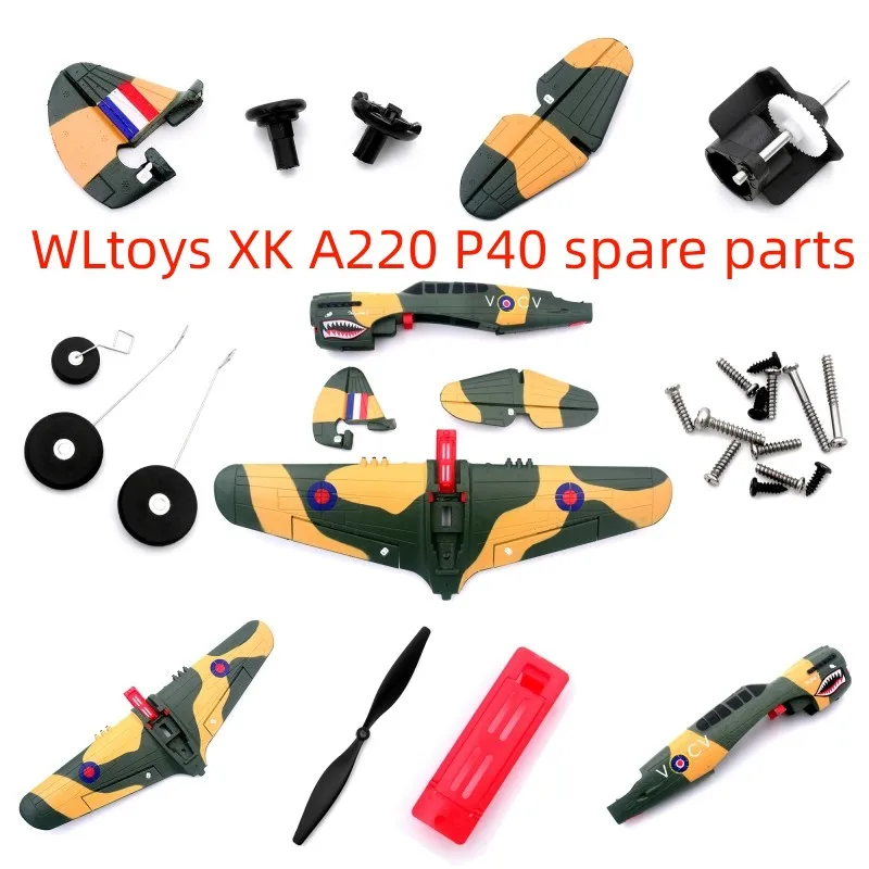 WLtoys XK A220 P40 RC-Pièces de Der foetal, Hélice, Moteur, Plaque Réceptrice, Télécommande, Corps, Train d'Atterrissage, Servo Lame, réinitialisation aught, Le Plus Récent