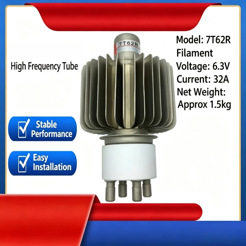 7T62R High Frequency Vacuum Oscillator Tube 4KW 4000W Heating Electronic Tube Compatible E3062 for High‑wave Heat Fusion Machine