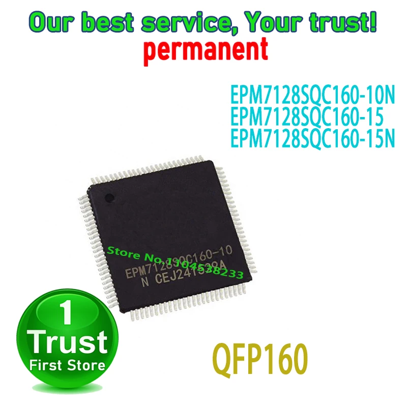 5PCS/LOT EPM7128SQC160-10N EPM7128SQC160-15 EPM7128SQC160-15N QFP160 NEW and Original in Stock